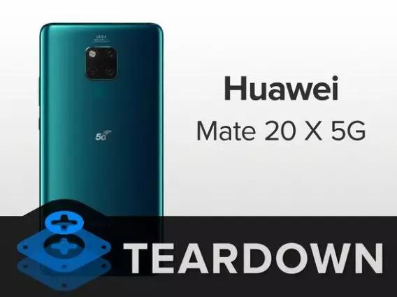 華為Mate 20X 5G版首次拆解:內(nèi)附供應(yīng)商名單